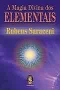 A Magia Divina dos Elementais