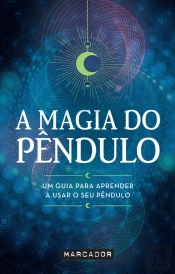 A Magia do Pêndulo
