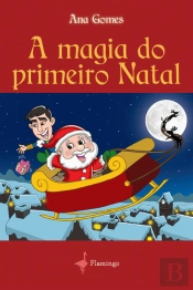 A Magia do primeiro natal 