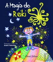 A Magia do Reiki