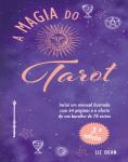 A Magia do Tarot