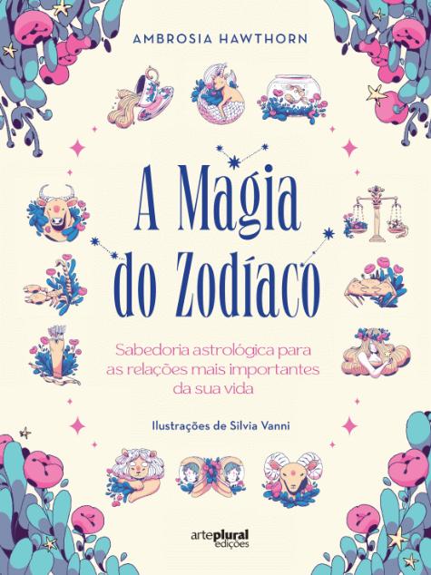 A Magia do Zodíaco