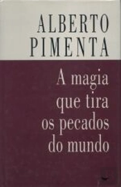A Magia que Tira os Pecados do Mundo
