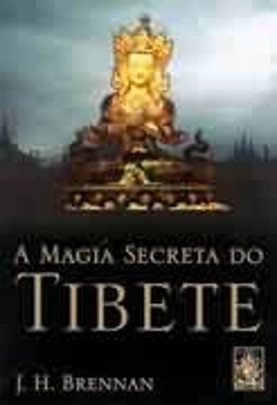 Bertrand.pt - A Magia Secreta do Tibete
