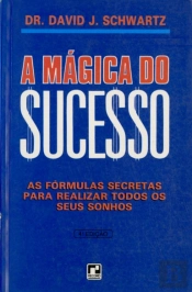 A Mágica Do Sucesso 