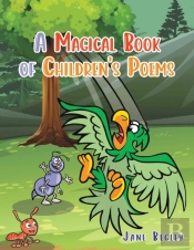 A Magical Book Of Children'S Poems