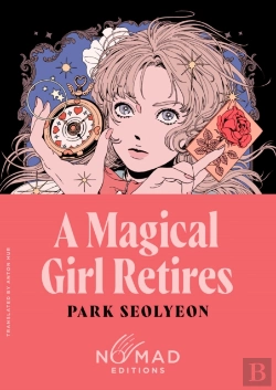 Bertrand.pt - A Magical Girl Retires (Nomad Edition)