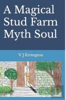 A Magical Stud Farm Myth Soul