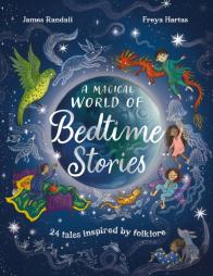 A Magical World Of Bedtime Stories