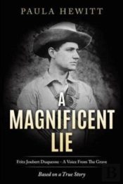 A Magnificent Lie