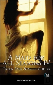 A Maid For All Seasons, Volume 4