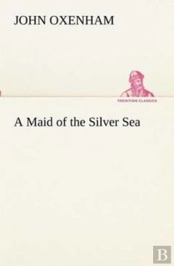 Bertrand.pt - A Maid Of The Silver Sea