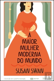 A Maior Mulher Moderna do Mundo