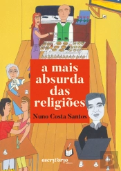 A Mais Absurda das Religiões