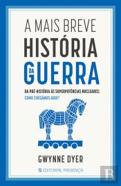 A Mais Breve História da Guerra