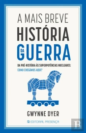 A Mais Breve História da Guerra