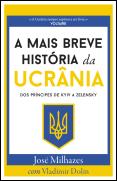 A Mais Breve História da Ucrânia