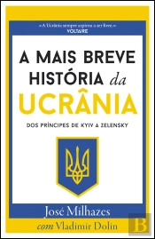 A Mais Breve História da Ucrânia