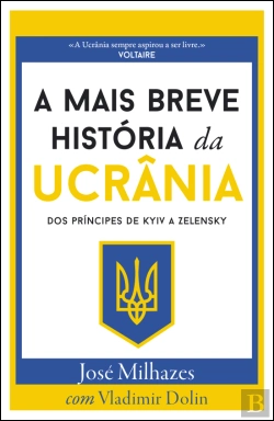 Bertrand.pt - A Mais Breve História da Ucrânia