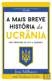 A Mais Breve História Da Ucrânia