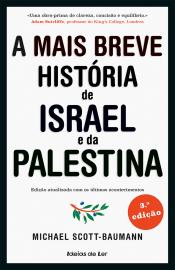 A mais Breve História de Israel e da Palestina