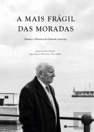 A Mais Frágil das Moradas