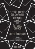 A Mais Incerta das Certezas