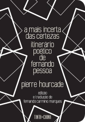A Mais Incerta das Certezas