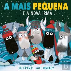 A Mais Pequena -  e a Nova Irmã