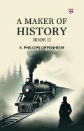 A Maker Of History Book Ii (Edition1)