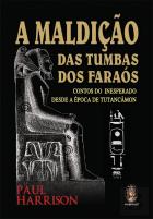 A Maldição das Tumbas dos Faraós