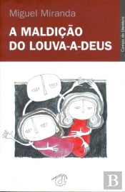 A Maldição do Louva-a-Deus