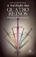 A Maldição dos Quatro Reinos - Poder de Sangue