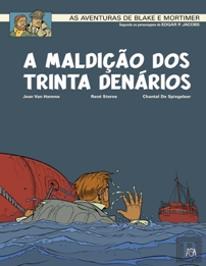 A Maldição dos Trinta Denários - Tomo 1