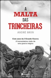 A Malta das Trincheiras