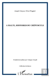 À Malte, Histoires Du Crépuscule