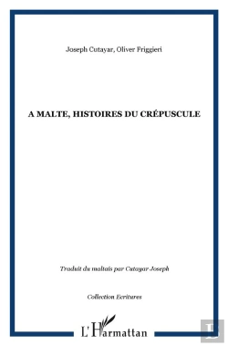 Bertrand.pt - À Malte, Histoires Du Crépuscule