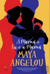 A Mamã e Eu e a Mamã