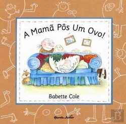 Bertrand.pt - A Mamã Pôs Um Ovo