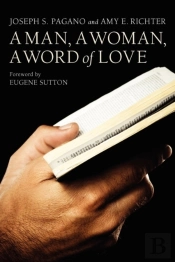 A Man, A Woman, A Word Of Love