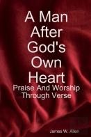 A Man After God'S Own Heart