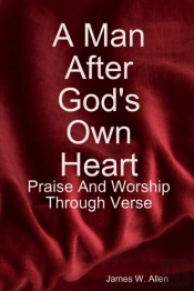 A Man After God'S Own Heart