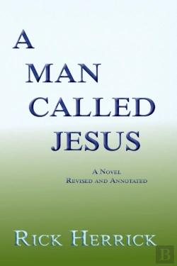 Bertrand.pt - A Man Called Jesus, Revised And Annotated
