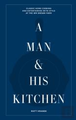 A Man & His Kitchen