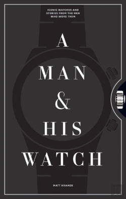 Bertrand.pt - A Man & His Watch