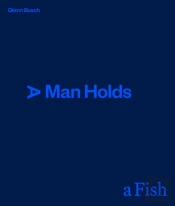 A Man Holds A Fish