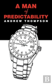 A Man Of Predictability