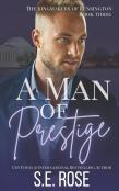 A Man Of Prestige