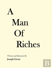 A Man Of Riches