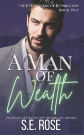 A Man Of Wealth